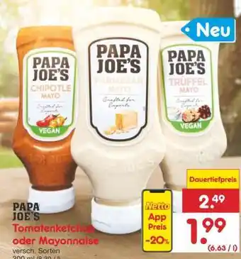 Netto Marken-Discount PAPA JOE'S Tomatenketchup oder Mayonnaise Angebot
