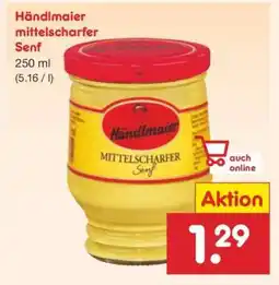 Netto Marken-Discount Händlmaier mittelscharfer Senf Angebot