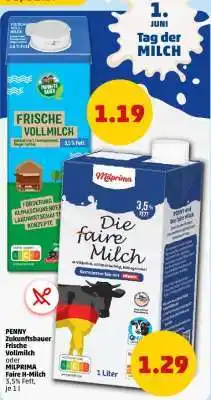 PENNY PENNY Zukunftsbauer Frische Vollmilch oder MILFIRMA Faire H-Milch Angebot