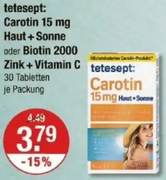 V Markt tetesept: Carotin 15 mg Haut + Sonne oder Biotin 2000 Angebot