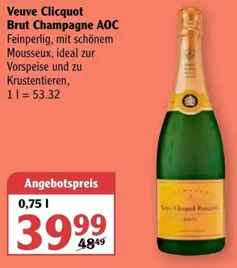 Globus Veuve Clicquot Brut Champagne AOC 0,75L Angebot