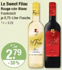 V Markt Le Sweet Filou Rouge oder Blanc Angebot
