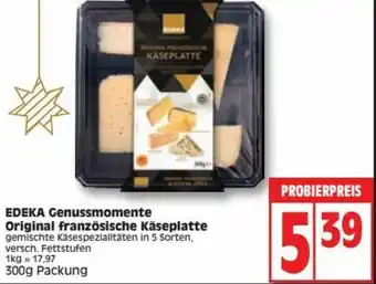 Elli Markt Edeka Genussmomente Original Französische Käseplatte 300g Angebot