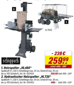 toom Baumarkt Scheppach holzspalter „hl460“ oder hydraulischer holzspalter „hl730“ Angebot