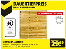 Hagebau Pefc dichtzaun seeland Angebot