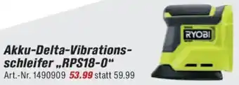 toom Baumarkt RYOBI Akku-Delta-Vibrationsschleifer,,RPS18-0" Angebot