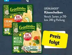 Aldi Süd GRÜNLÄNDER Käsescheiben Angebot