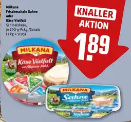 REWE Milkana Frischeschale Sahne oder Käse Vielfalt Angebot