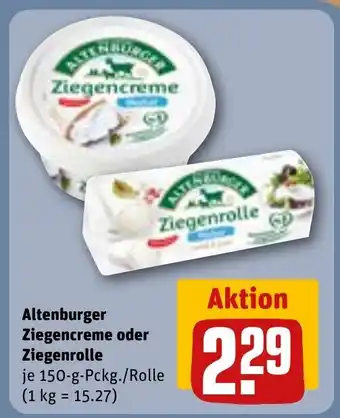 REWE Altenburger Ziegencreme oder Ziegenrolle Angebot