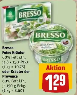 REWE Bresso Feine Kräuter oder Kräuter der Provence Angebot