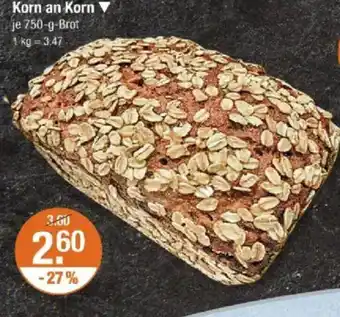 V Markt Korn an Korn Angebot