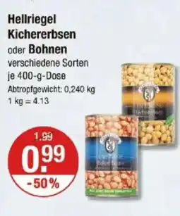 V Markt Hellriegel Kichererbsen oder Bohnen Angebot