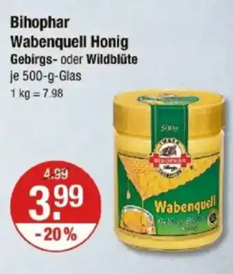 V Markt Bihophar Wabenquell Honig Gebirgs- oder Wildblüte Angebot