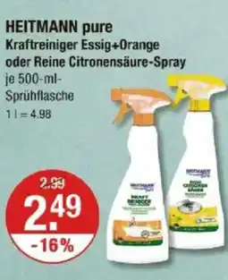 V Markt HEITMANN pure Kraftreiniger Essig+Orange oder Reine Citronensäure-Spray Angebot