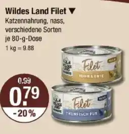 V Markt Wildes Land Filet Angebot