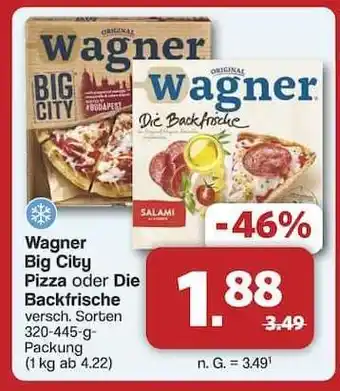 Famila Nord Ost Wagner Big City Pizza oder Die Backfrische Angebot