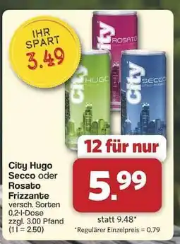 Famila Nord Ost City Hugo Secco oder Rosato Frizzante Angebot