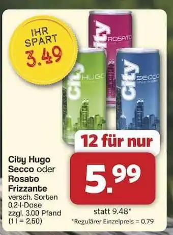 Famila Nord Ost City Hugo Secco oder Rosato Frizzante Angebot