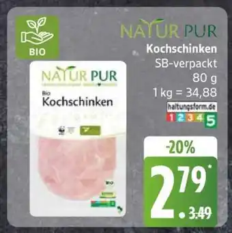 Edeka NATUR PUR Bio Kochschinken Angebot