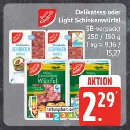 Edeka Delikatess oder Light Schinkenwürfel Angebot