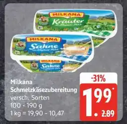 Edeka MILKANA Schmelzkäsezubereitung Angebot