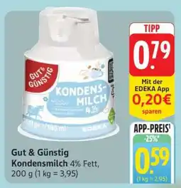 Edeka Gut & Günstig Kondensmilch 4% Fett Angebot