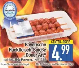 Edeka Bayerische Hackfleisch-Spieße „Döner Art“ Angebot