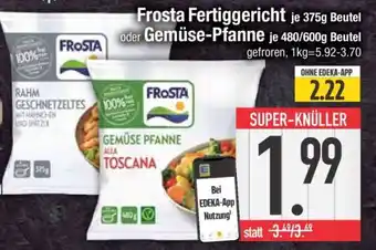 Edeka Frosta Fertiggericht oder Gemüse-Pfanne Angebot