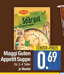 Edeka Maggi Guten Appetit Suppe Angebot