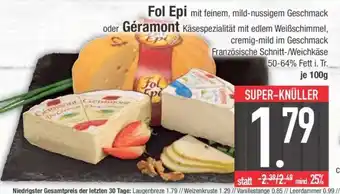 Edeka Fol Epi oder Géramont Käse Angebot