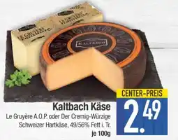 Edeka Kaltbach Käse Angebot