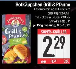 Edeka Rotkäppchen Grill & Pfanne Angebot