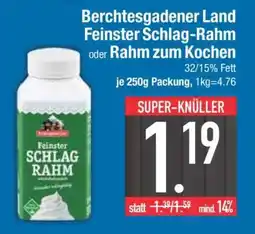 Edeka Berchtesgadener Land Feinster Schlag-Rahm oder Rahm zum Kochen Angebot
