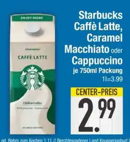 Edeka Starbucks Caffè Latte, Caramel Macchiato oder Cappuccino Angebot