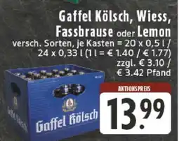 Edeka Gaffel Kölsch, Wiess, Fassbrause oder Lemon Angebot