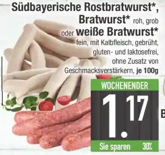 Edeka Südbayerische Rostbratwurst, Bratwurst oder weiße Bratwurst Angebot