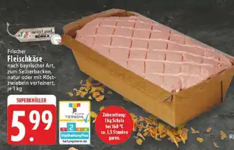 Edeka Frischer Fleischkäse Angebot