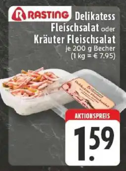 Edeka Rasting Delikatess Fleischsalat oder Kräuter Fleischsalat Angebot