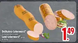 Edeka Delikatess-Leberwurst oder Land-Leberwurst Angebot