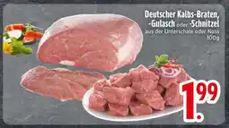 Edeka Deutscher Kalbs-Braten, -Gulasch oder -Schnitzel Angebot
