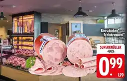 Edeka Bierschinken oder Schinkenwurst Angebot