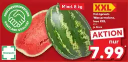 Kaufland Ital./griech. Wassermelone, lose XXL Angebot