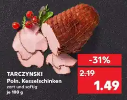 Kaufland Poln. Kesselschinken Angebot