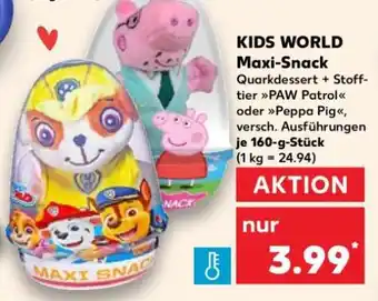 Kaufland KIDS WORLD Maxi-Snack Angebot