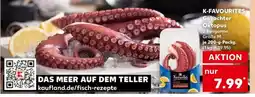 Kaufland K-FAVOURITES Gekochter Oktopus Angebot