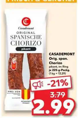 Kaufland CASADEMONT Orig. span. Chorizo Angebot