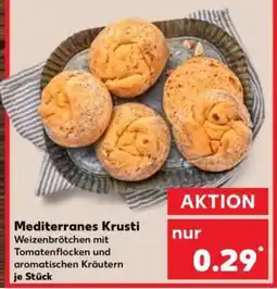 Kaufland Mediterranes Krusti Angebot