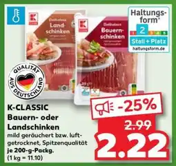 Kaufland K-CLASSIC Bauern- oder Landschinken Angebot