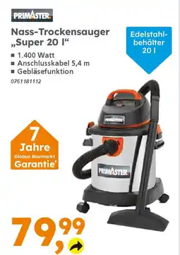 Globus Baumarkt PRIMASTER Nass-Trockensauger ,,Super 20 1" Angebot