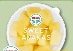 REWE Center Rewe to go Sweet Ananas Angebot